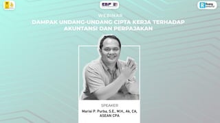 Marisi P. Purba, S.E., M.H., Ak, CA,
ASEAN CPA
 