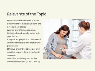 Maternal and Child Health The Role of Prevention, Nutrition, and ...