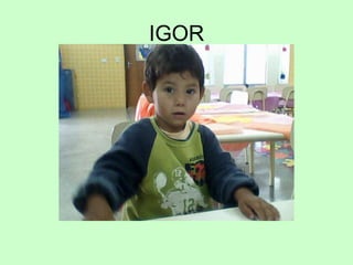 IGOR
 
