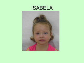 ISABELA
 