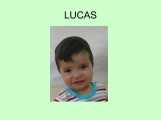 LUCAS
 