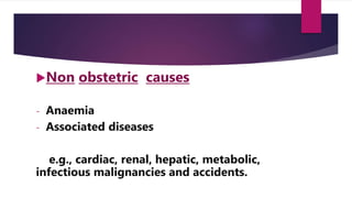 Maternal morbidity and mortality