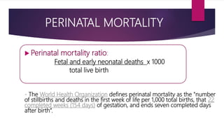 Maternal morbidity and mortality