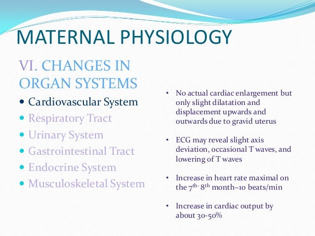 Maternal Physiology Prenatal Care normal Labor And Delivery