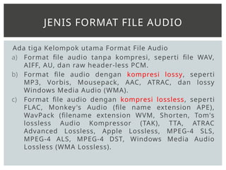 MATERI AJAR AUDIO MULTIMEDIA KELAS XII MM | PPTX