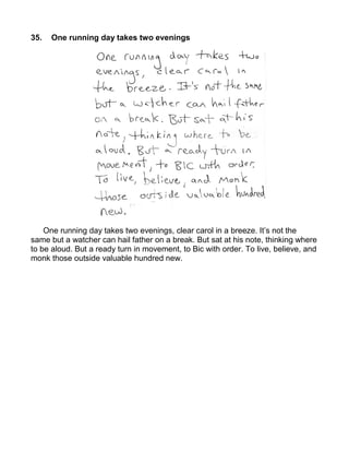 35.   One running day takes two evenings




    One running day takes two evenings, clear carol in a breeze. It’s not the
same but a watcher can hail father on a break. But sat at his note, thinking where
to be aloud. But a ready turn in movement, to Bic with order. To live, believe, and
monk those outside valuable hundred new.
 
