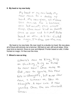 6. My head or my new body




    My head or my new body. My near reach to a double my head. My new glass,
all of future still reminds me a hammer. Still bed on wet, still occult sleep. Once
near kind on dammit. Once on over and killproof. Fronter based on attic. A killer
fronted on magic. I'm free over the mice.

7. Where's new as king
 