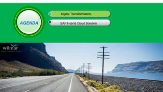 Digital Transformation
AGENDA SAP Hybrid Cloud Solution
 