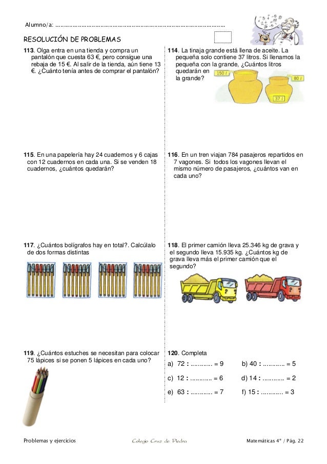 Matemáticas de 4º de Primaria. Problemas y ejercicios. Matemáticas de 4º de Primaria. Problemas y ejercicios.