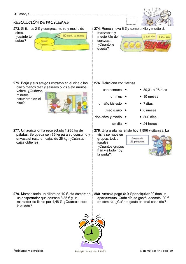 Matemáticas de 4º de Primaria. Problemas y ejercicios. Matemáticas de 4º de Primaria. Problemas y ejercicios.