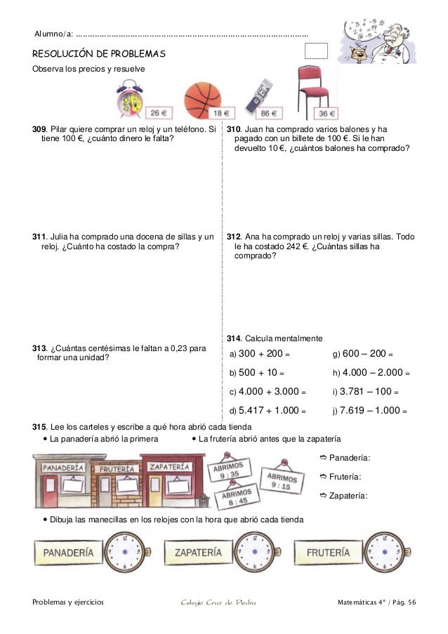 Matemáticas de 4º de Primaria. Problemas y ejercicios. Matemáticas de 4º de Primaria. Problemas y ejercicios.