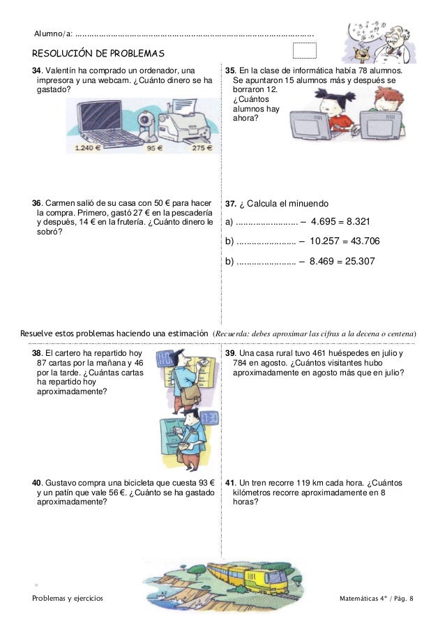 Matemáticas de 4º de Primaria. Problemas y ejercicios. Matemáticas de 4º de Primaria. Problemas y ejercicios.