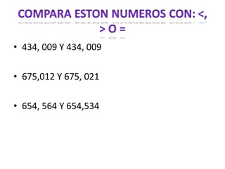 • 434, 009 Y 434, 009
• 675,012 Y 675, 021
• 654, 564 Y 654,534

 