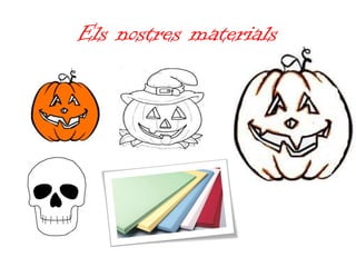 Els nostres materials 
