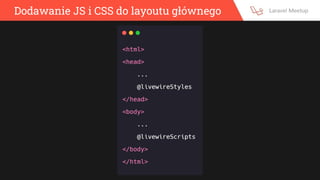 Dodawanie JS i CSS do layoutu głównego
 