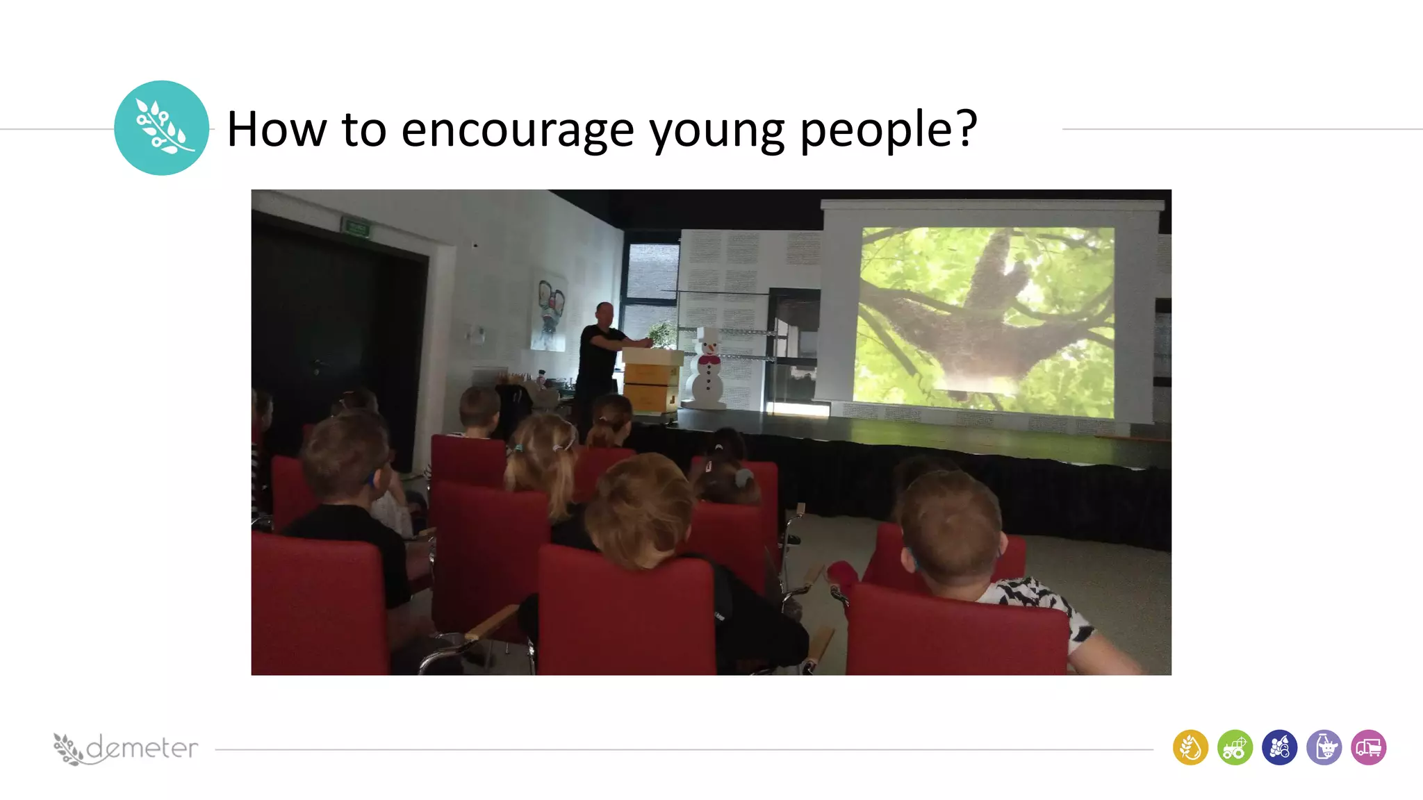 Place
Pilot
icon How to encourage young people?
 