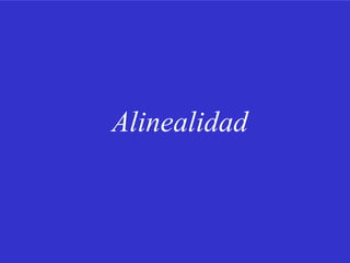 Alinealidad 