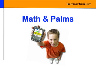 learninginhand.com




Math & Palms
 