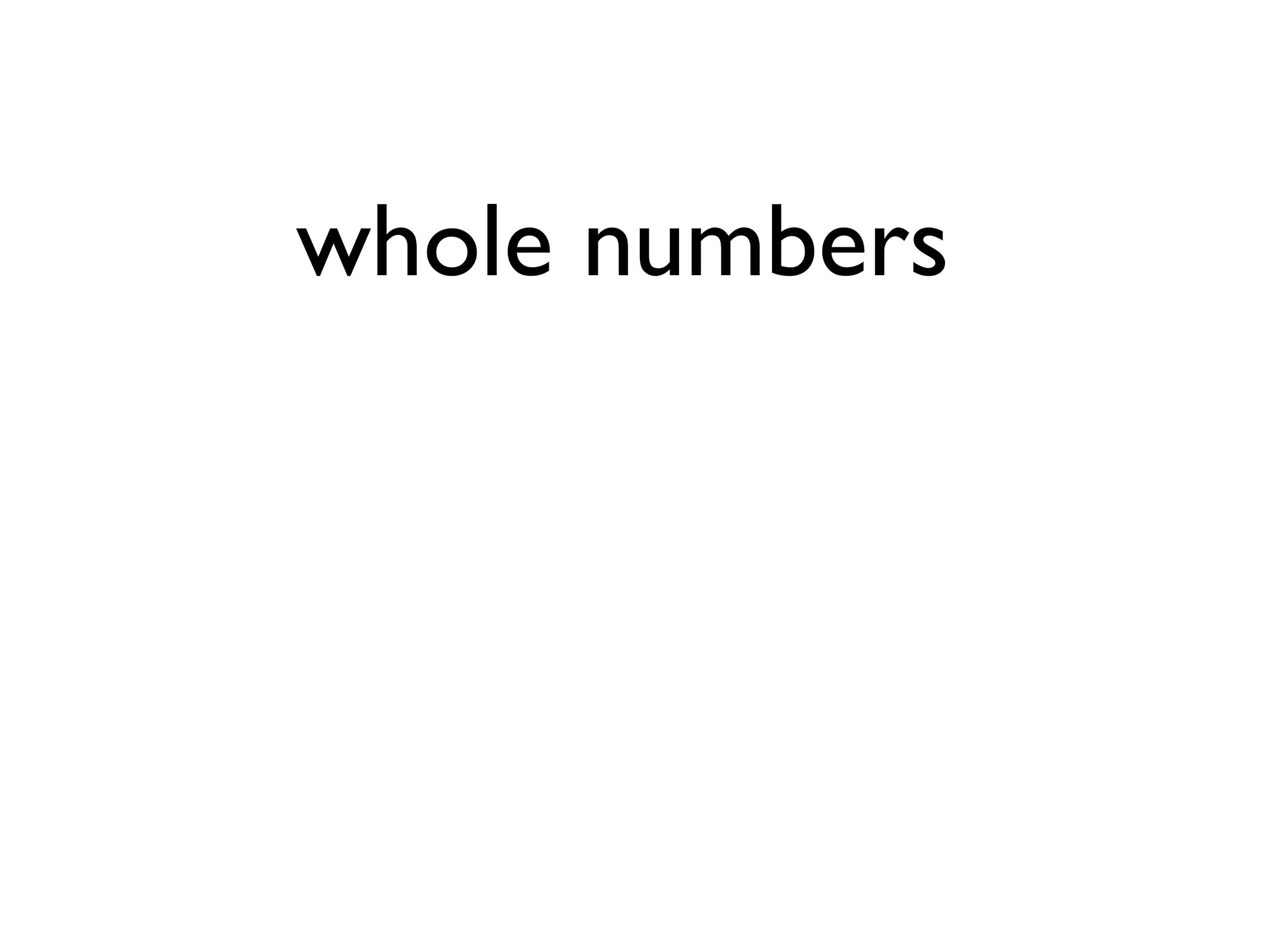 whole numbers