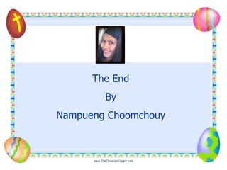 The End By Nampueng Choomchouy 