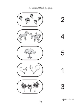 How many? Match the pairs.
16
2
4
5
1
3
VCM-GM-NNc
 