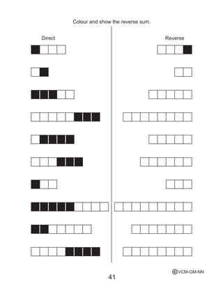 41
Direct Reverse
Colour and show the reverse sum.
VCM-GM-NNc
 