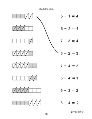 50
Match the pairs.
5 1 4
6 2 4
7 3 4
5 2 3
7 4 3
5 4 1
5 3 2
6 4
VCM-GM-NNc
 