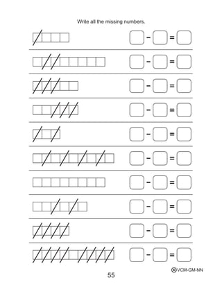 55
Write all the missing numbers.
VCM-GM-NNc
 