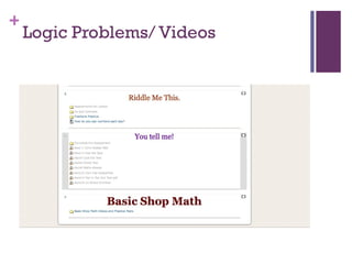Logic Problems/ Videos 