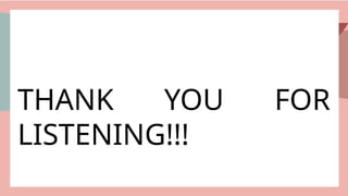 THANK YOU FOR
LISTENING!!!
 