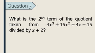 Question 3
 