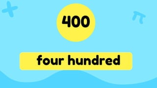 400
four hundred
 