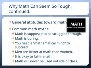 Math Is Tedious math-study-skills-book-what-makes-math-different-ch-2.pptx