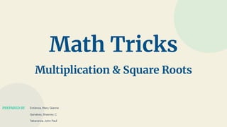 Square Tricks Math Math Tricks ( Multiplication & Square Roots) | PDF