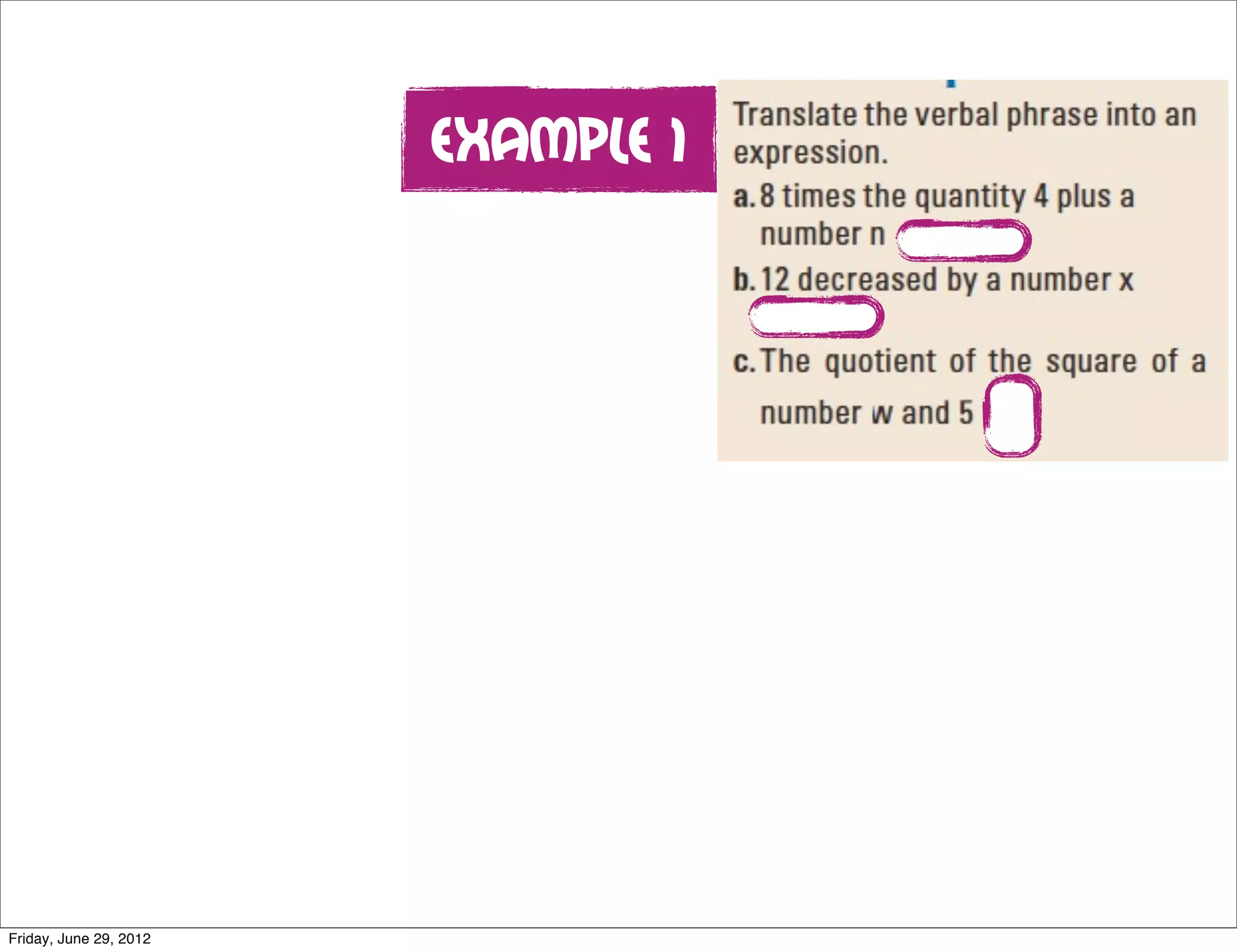 Example 1




Friday, June 29, 2012
 