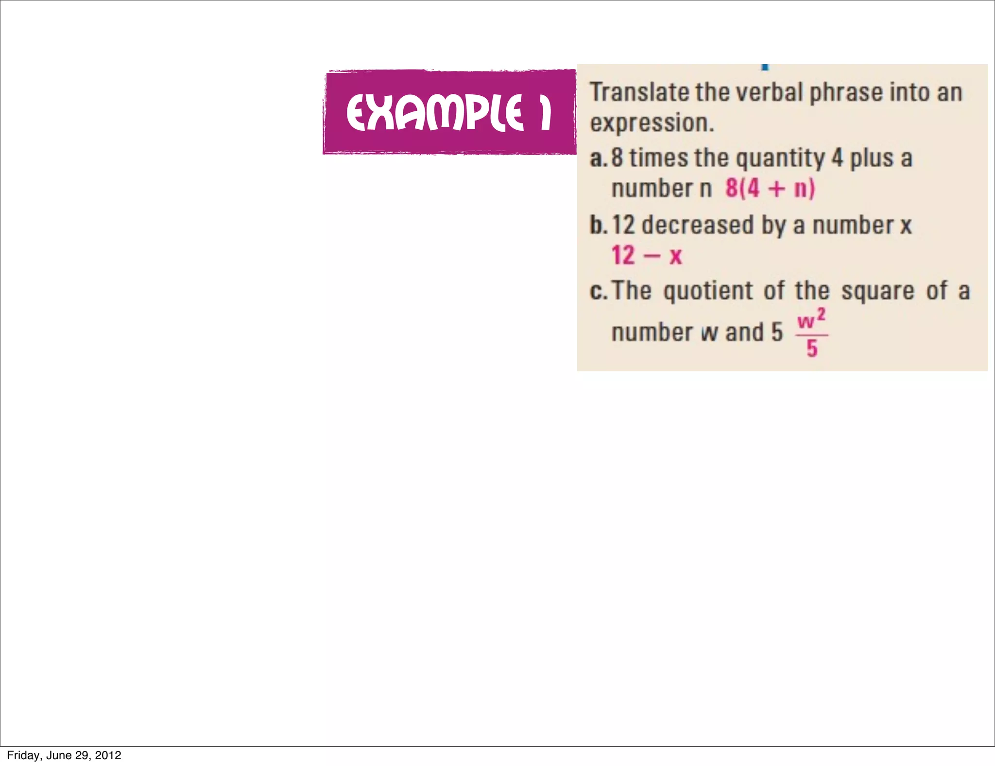 Example 1




Friday, June 29, 2012
 