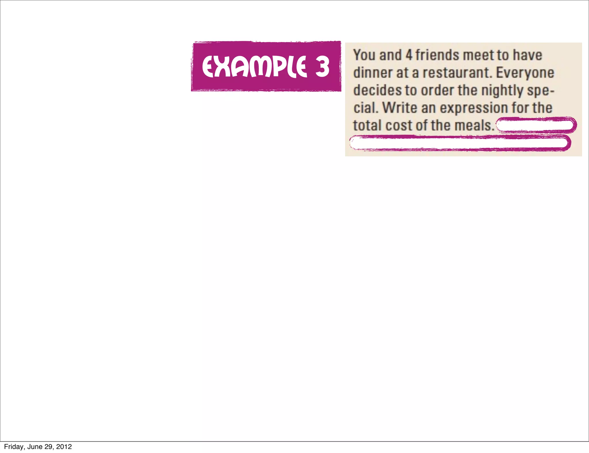 Example 3




Friday, June 29, 2012
 