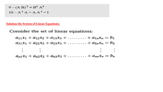 Solution the System of Linear Equations;
 