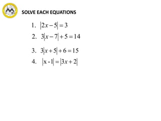 SOLVE EACH EQUATIONS
14573.2
352.1


x
x
231-x.4
15653.3


x
x
 