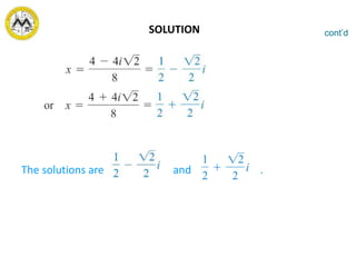 The solutions are and .
cont’dSOLUTION
 