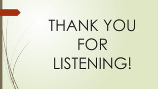 THANK YOU
FOR
LISTENING!
 