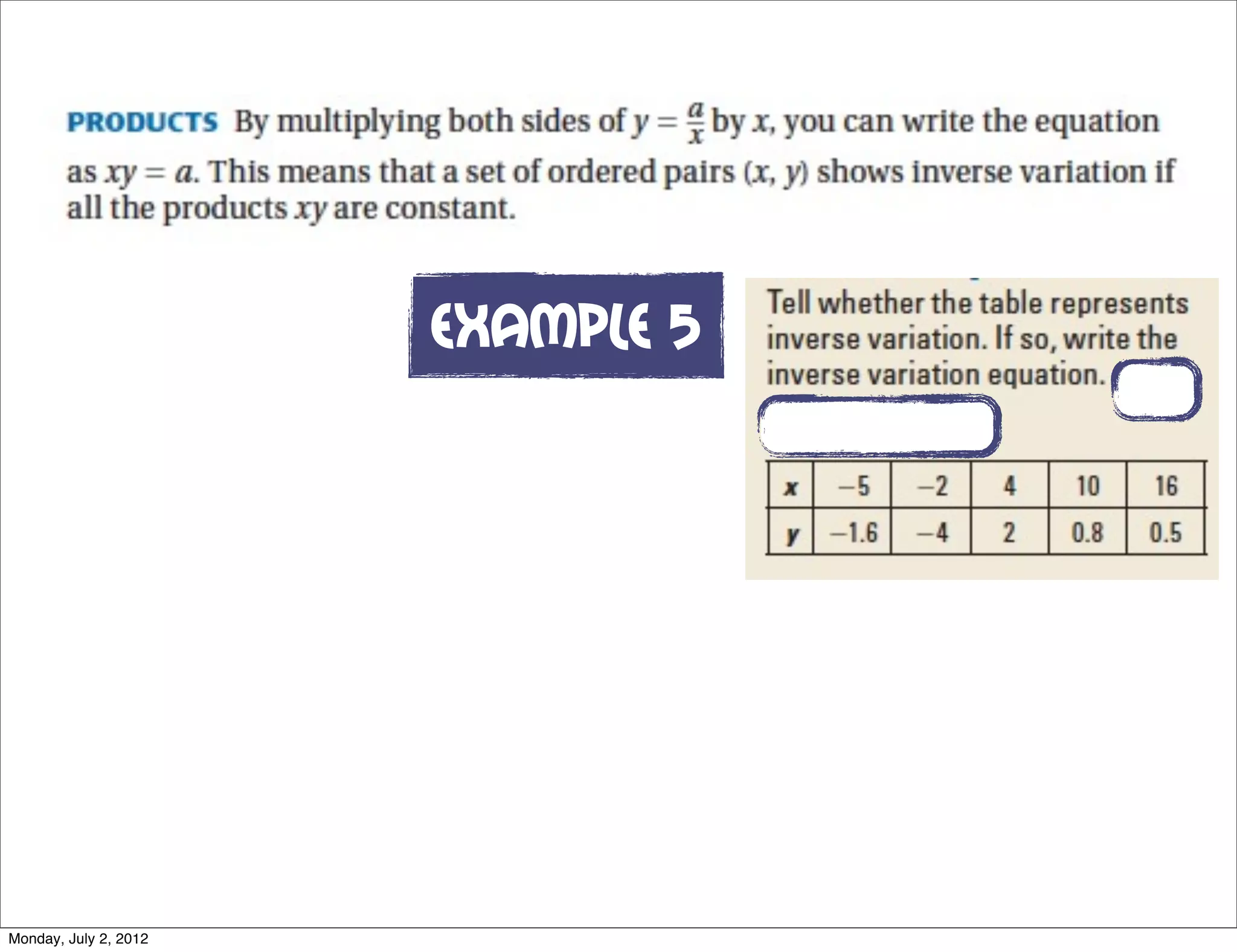 Example 5
Monday, July 2, 2012