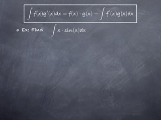 ( ) ( )   = ( )· ( )   ( ) ( )

Ex: Find       ·   ( )
 