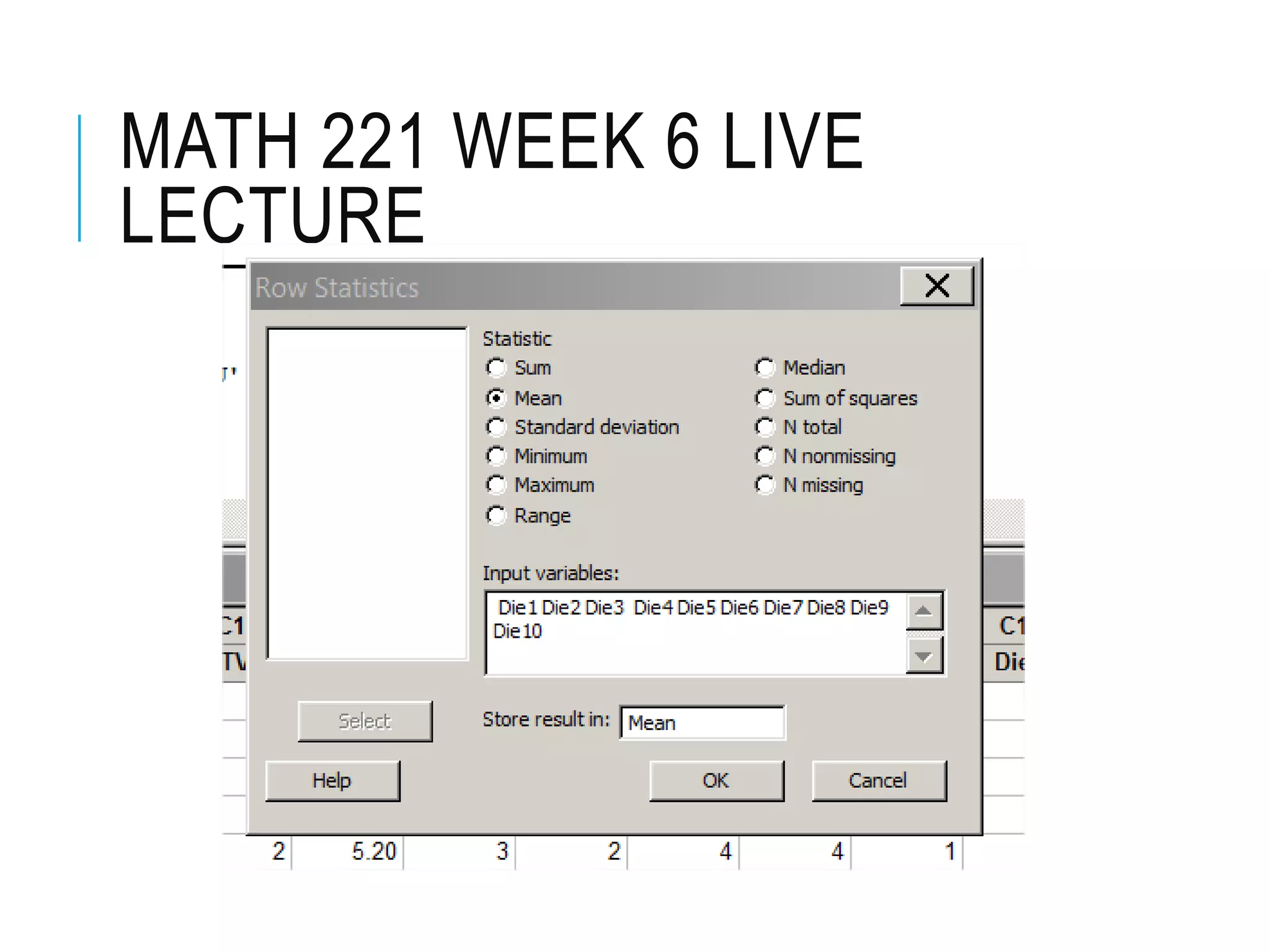 MATH 221 WEEK 6 LIVE
LECTURE
 