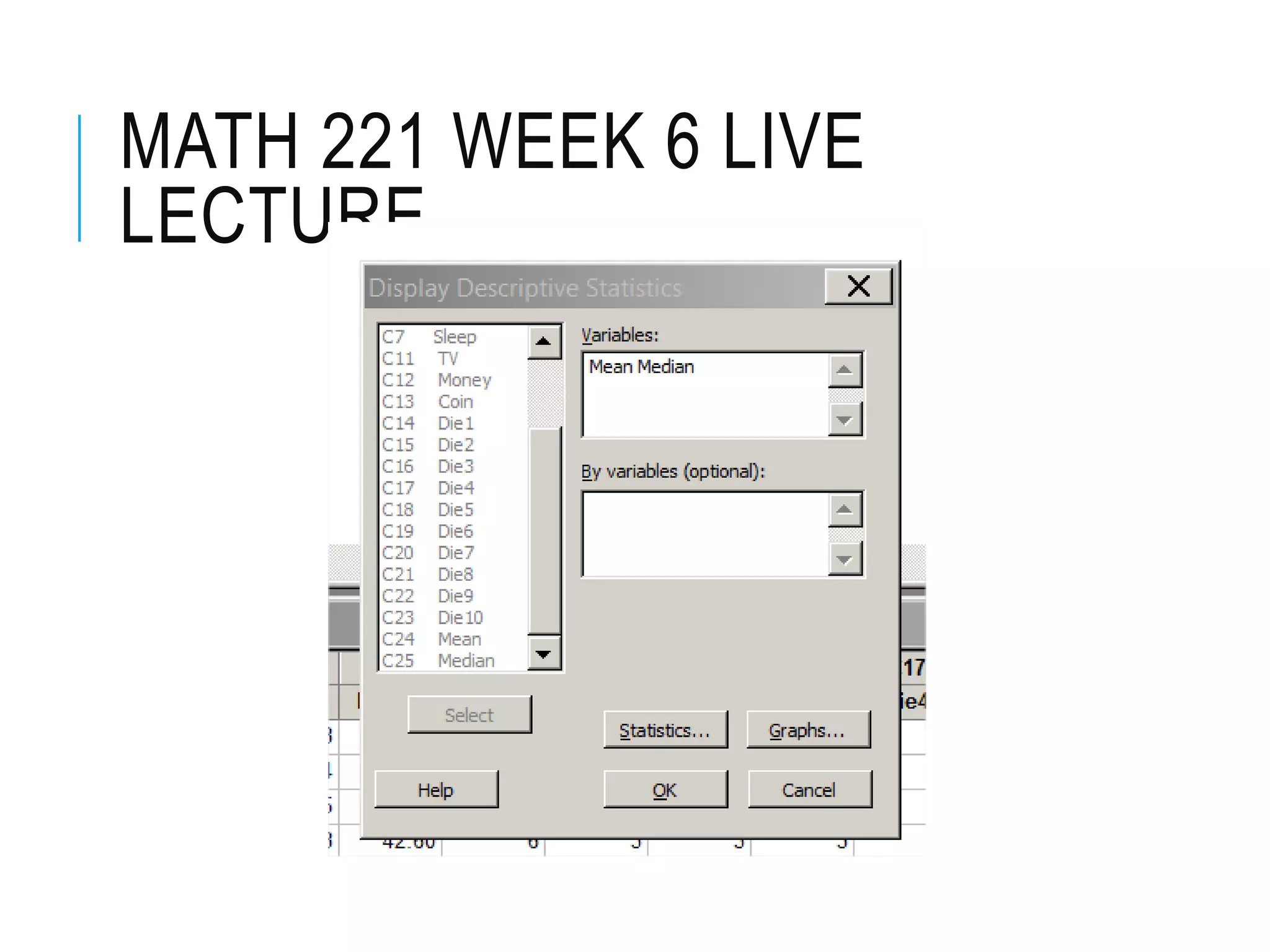 MATH 221 WEEK 6 LIVE
LECTURE
 