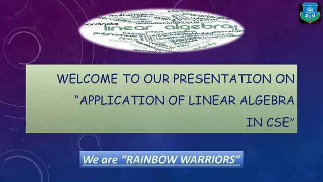 Applications of linear algebra in computer science | PPT