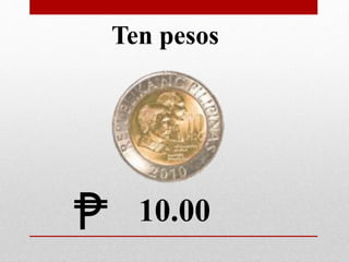 10.00
Ten pesos
 