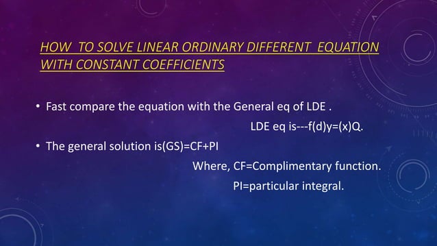 Methods to solve Linear ordinary differential equation with constant ...