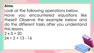 Comprehensive Math 4 Lesson on Order of Operations Using MDAS Rules | PPTX