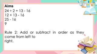 Comprehensive Math 4 Lesson on Order of Operations Using MDAS Rules | PPTX